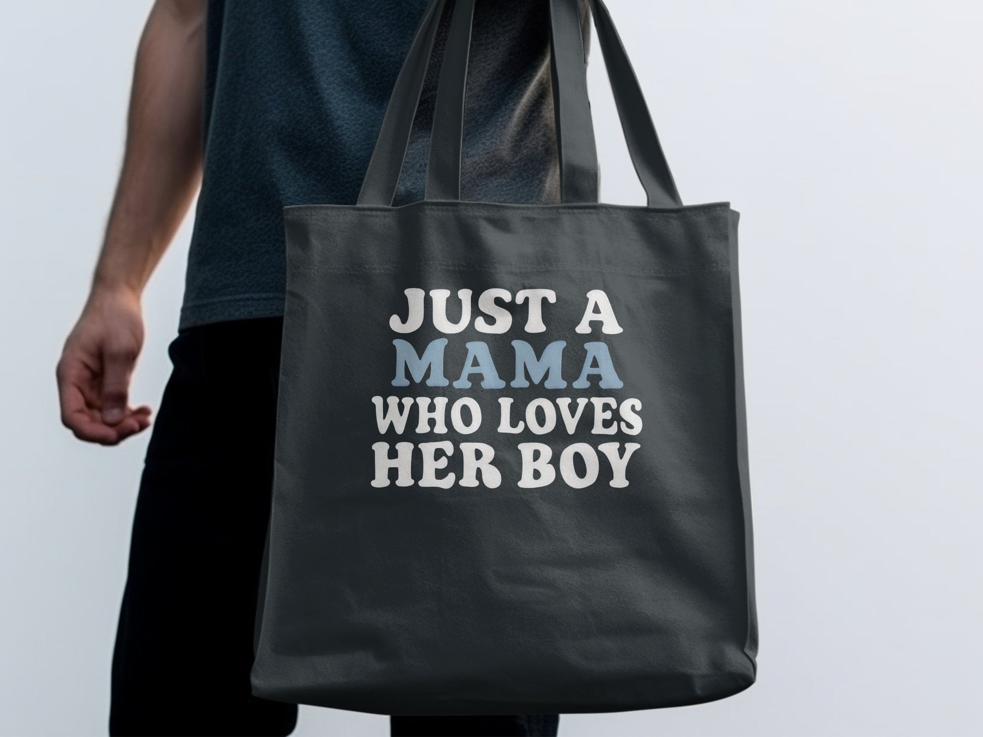 Just A Mama Who Loves Her Boy Tote Bag product type